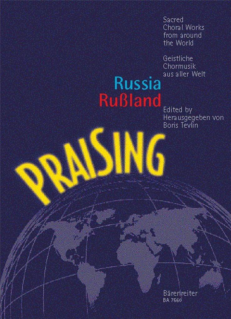Praising Rußland